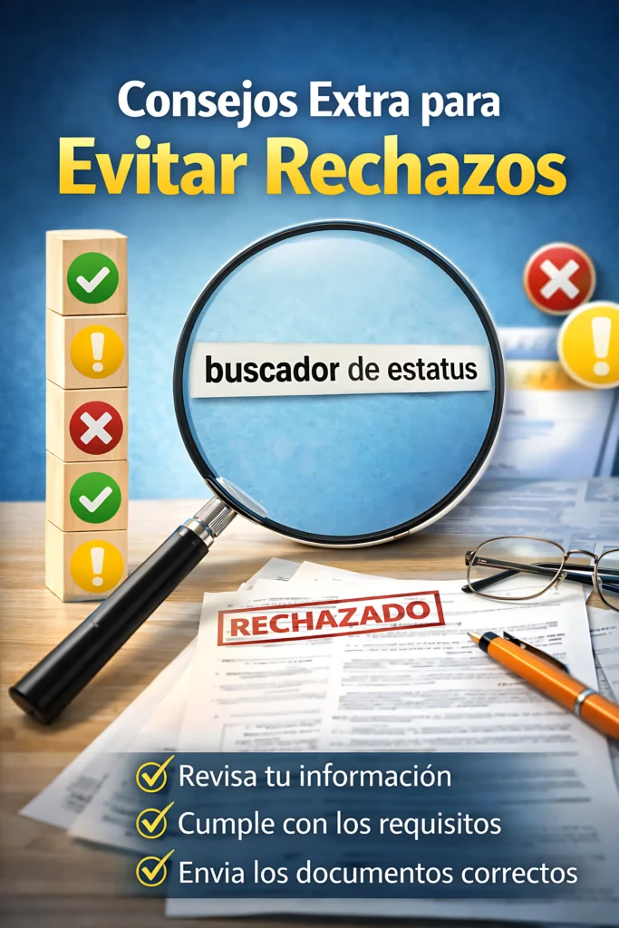 Consejos Extra para Evitar Rechazos