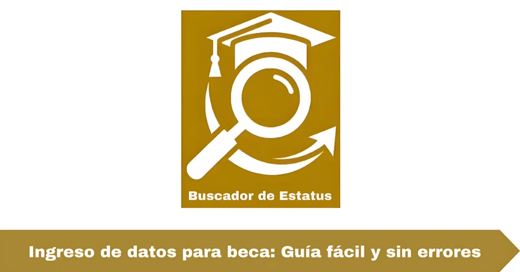 Ingreso de datos para beca