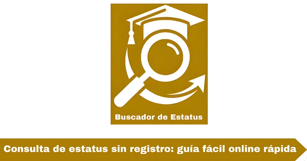 Consulta de estatus sin registro