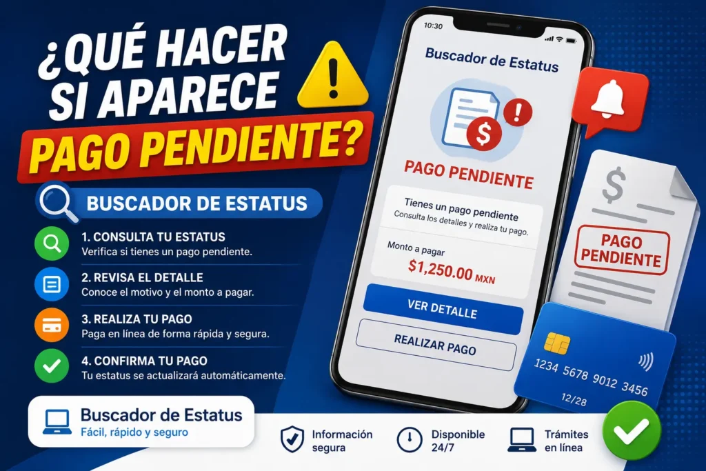 ¿Qué hacer si aparece pago pendiente?