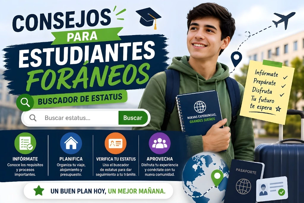 Consejos para Estudiantes Foráneos